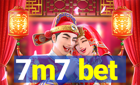 7m7 bet